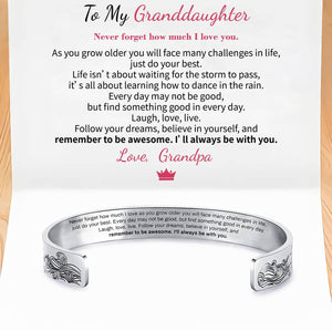 GrandPa To Granddaughter - I Will Always Be With You - Cuff Bracelet