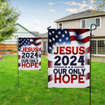 Load image into Gallery viewer, Jesus 2024 Our Only Hope American Flag
