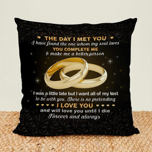 Gift For Couple - Rings Couple The Day I Met You - Pillow