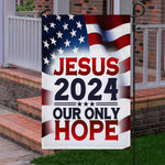 Load image into Gallery viewer, Jesus 2024 Our Only Hope American Flag
