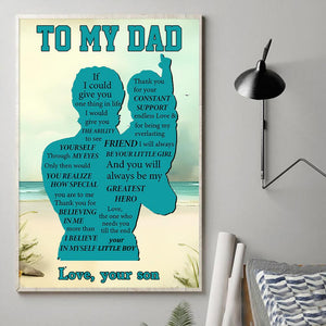 Son To Dad - Thank You For Your Constant Support Endless Love - Poster