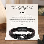 Load image into Gallery viewer, To My Step Dad - Thank You For Being The Father You Didn&#39;t Have To Be - Men Infinity Leather Bracelet
