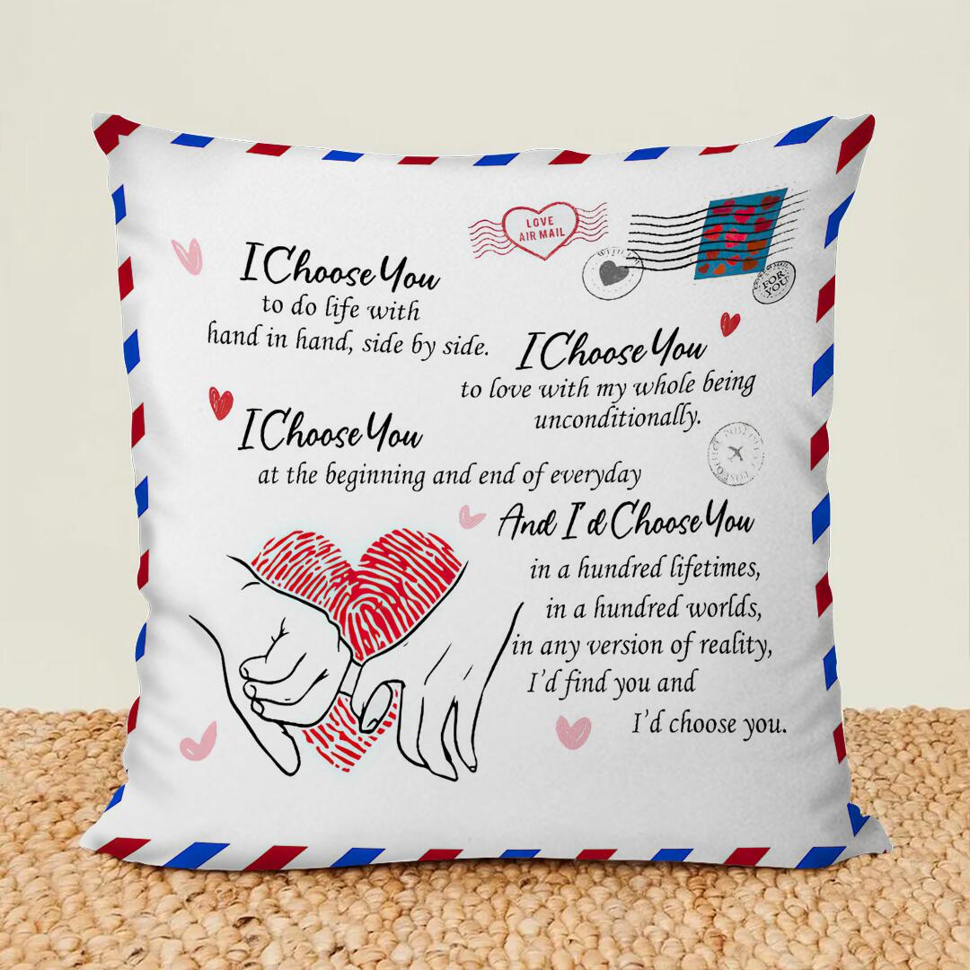 Gift For Couple - Love Letter I Choose You - Pillow