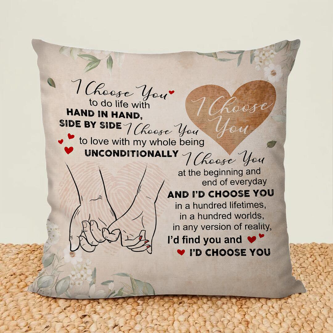 Gift For Couple - I Choose You - Pillow