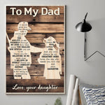 Load image into Gallery viewer, Daughter To Dad - You Will Always Be My Dad,My Hero - Poster
