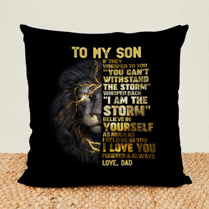 Gift For Grandson/Son - I am The Storm - Pillowcase