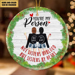 Load image into Gallery viewer, Gift For BFF - Not Sister By Blood But Sister By Heart - Ceramic Ornament
