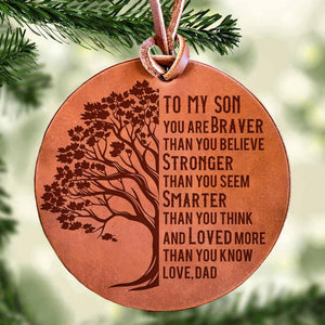Dad To Son - Loved More Than You Know - Leather Ornament