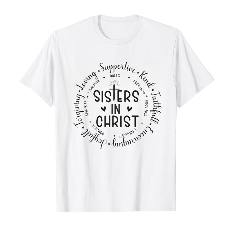 Christian Sisterhood Shirt - "Sisters in Christ" Faith Tee