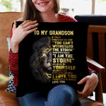 Load image into Gallery viewer, Gift For Grandson/Son - I am The Storm - Pillowcase
