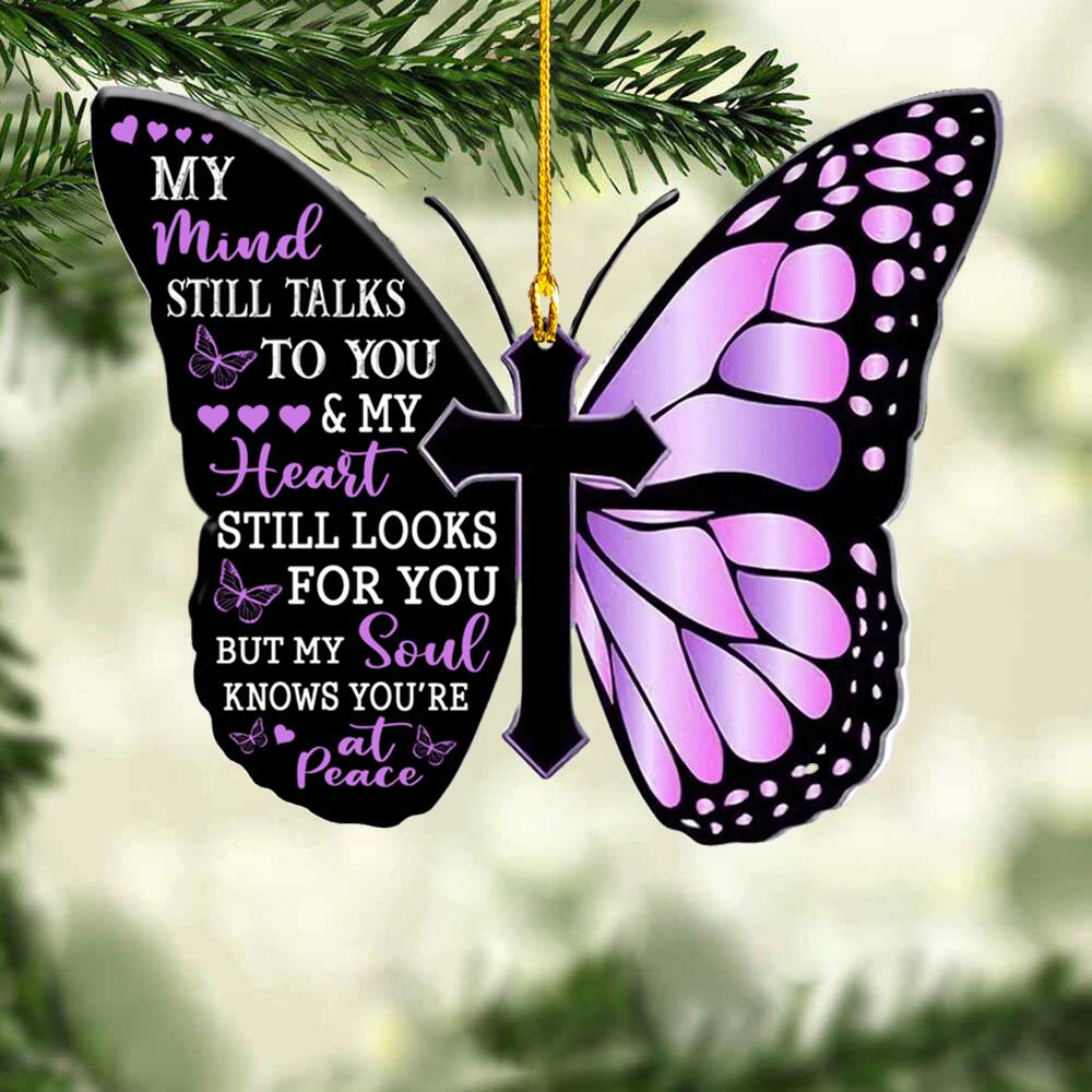 Memorial Ornament - My Mind Still Talks To You