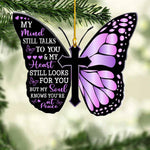 Load image into Gallery viewer, Memorial Ornament - My Mind Still Talks To You

