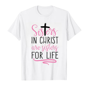 Christian Women's Shirt - Sisters in Christ Faith-Based Tee