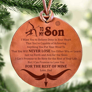 Dad To Son - You Will Never Lose - Leather Ornament