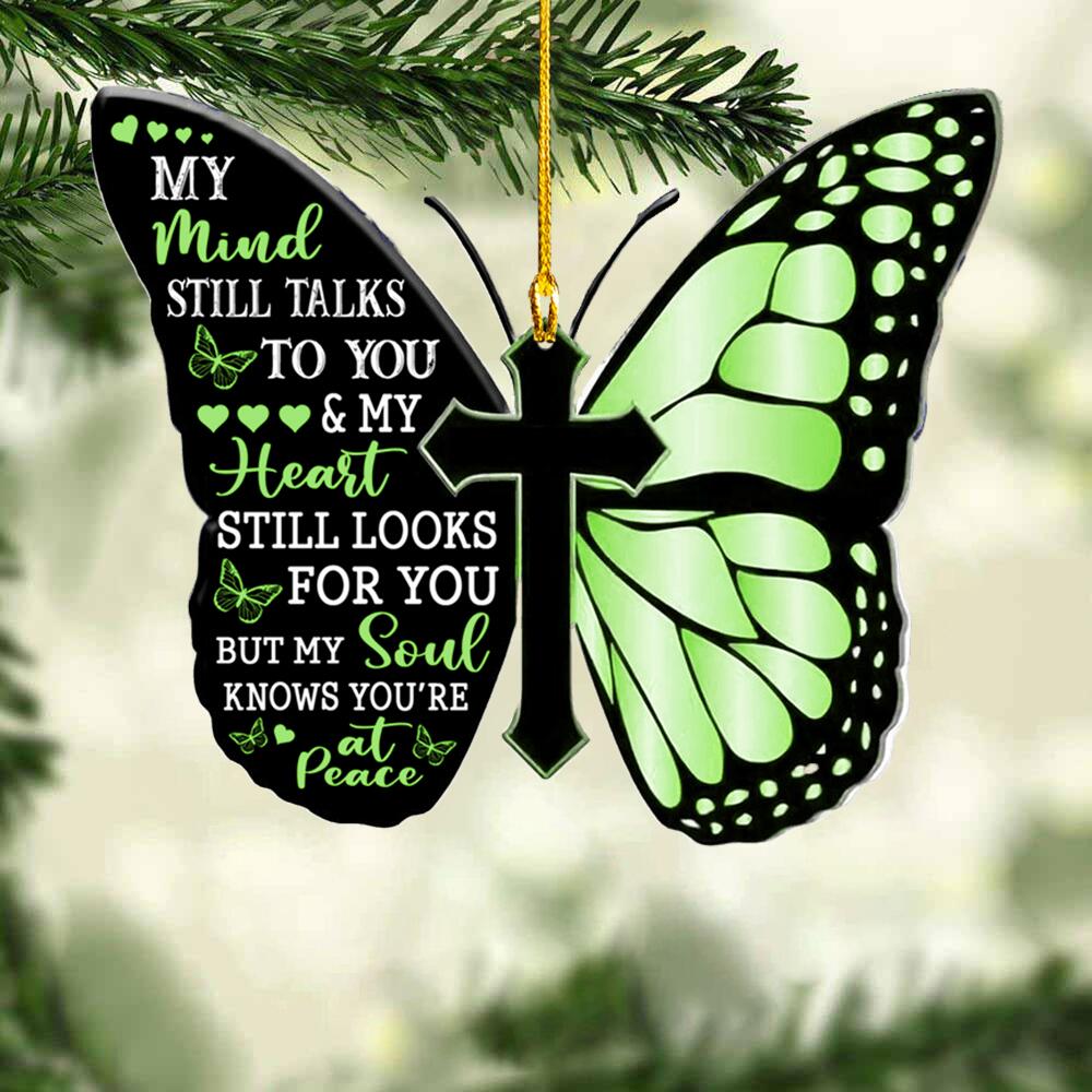 Memorial Ornament - My Mind Still Talks To You