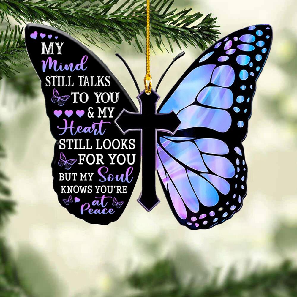 Memorial Ornament - My Mind Still Talks To You