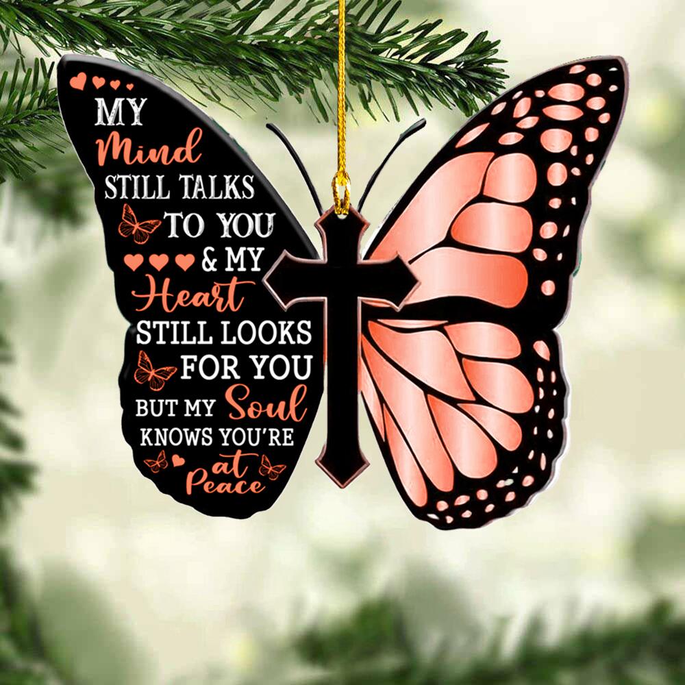 Memorial Ornament - My Mind Still Talks To You