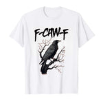 Load image into Gallery viewer, Raven Humor T-Shirt - F-Caw-F Black Bird Pun Graphic Tee
