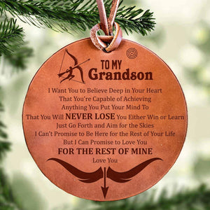 To My Grandson - You Will Never Lose - Leather Ornament