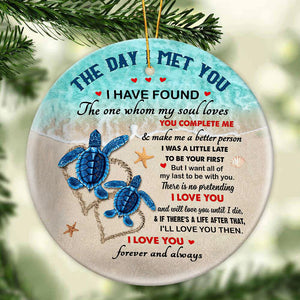 Gift For Couple - Turtle Couple The Day I Met You - Ornament