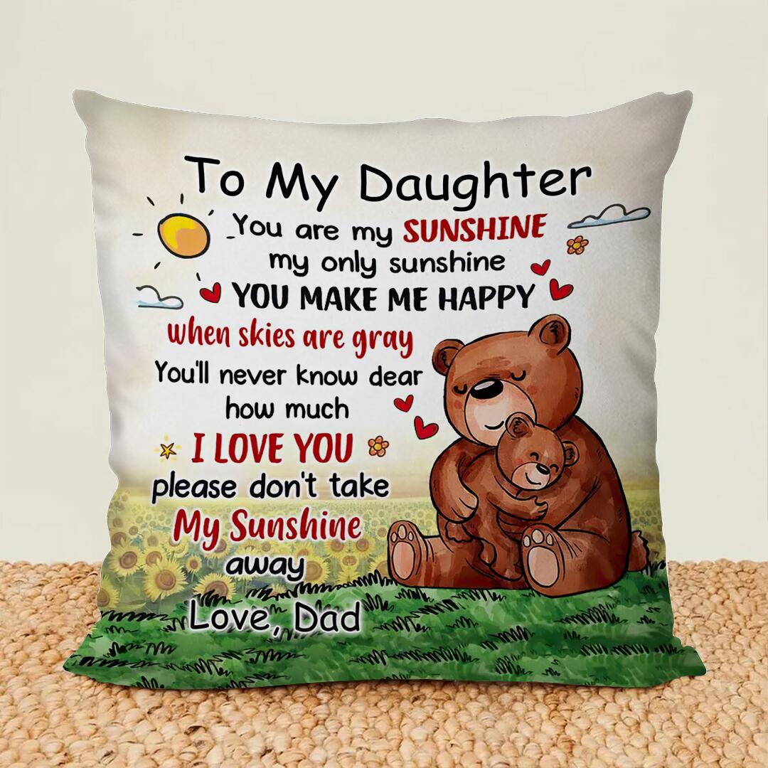 Gift For Granddaughter/Daughter - My Only Sunshine - Pillowcase