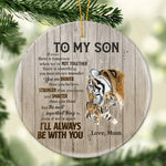 Load image into Gallery viewer, Gift For Grandson/Son - I&#39;ll Always Be With You - Ceramic Ornament
