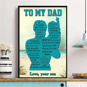 Son To Dad - Thank You For Your Constant Support Endless Love - Poster