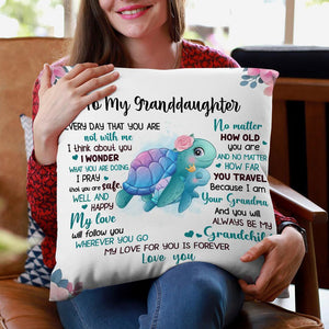 Gift For Granddaughter/Daughter - My Love For You Is Forever - Pillowcase
