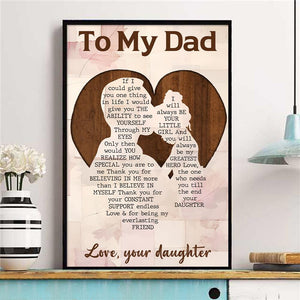Daughter To Dad - If I Could Give You One Thing In Life - Poster
