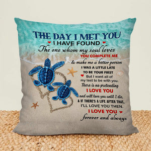 Gift For Couple - Turtle Couple The Day I Met You - Pillow