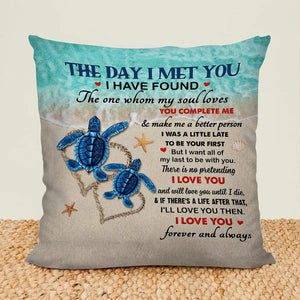 Gift For Couple - Turtle Couple The Day I Met You - Pillow