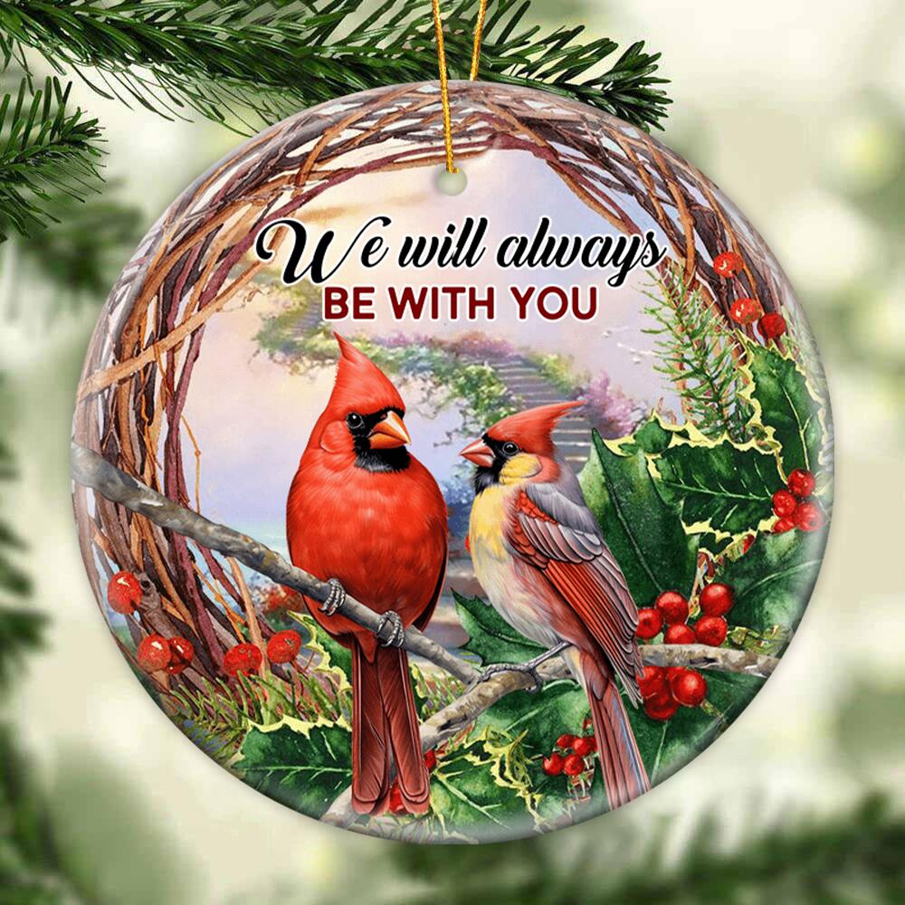 Memorial Ornament - We Will Always Be With You