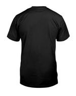 Load image into Gallery viewer, I Am Not Retired - Best Gift For Husband Classic T-Shirt
