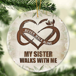 Gift For Family - Never Walk Alone - Ornament