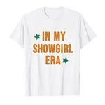 Load image into Gallery viewer, In My Showgirl Era T-Shirt - Vintage Glamour &amp; Burlesque Tee
