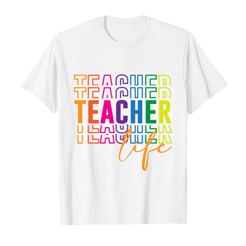 Teacher Life T-Shirt - Perfect Gift for Hardworking Teachers