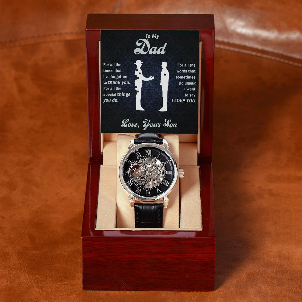 To My Dad - For All The Words That Go Unsaid - Openwork Watch
