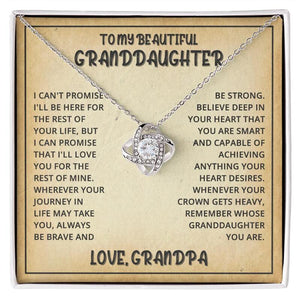 Grandpa To Granddaughter | Be brave and strong | Love Knot Necklace