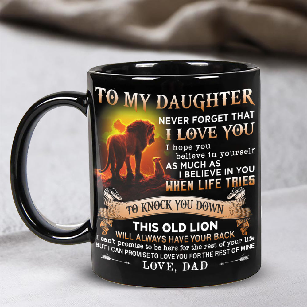 Dad To Daughter - Believe In Yourself - Coffee Mug