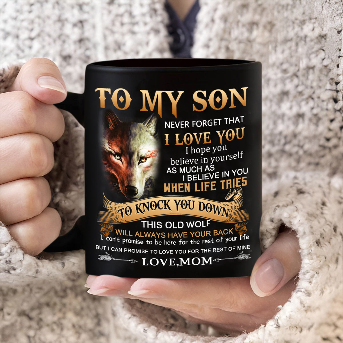 Mom To Son - Never Forget I Love You- Coffee Mug