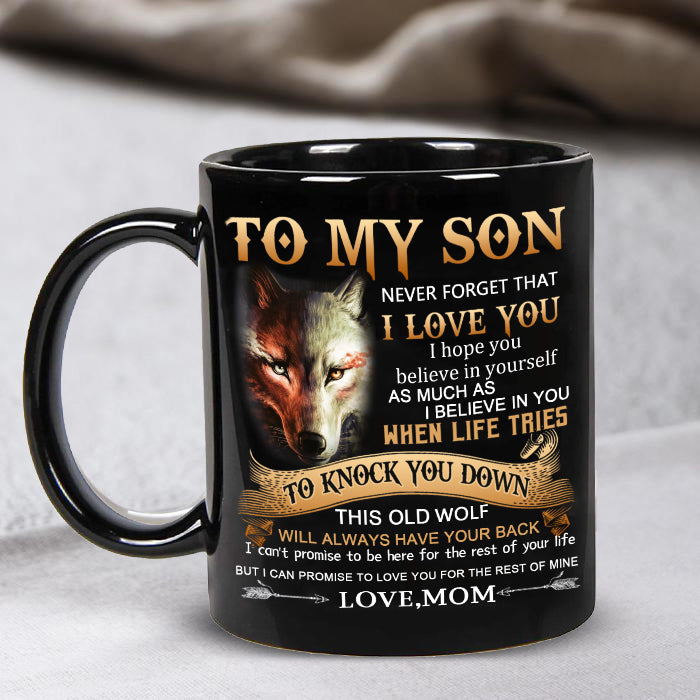Mom To Son - Never Forget I Love You- Coffee Mug