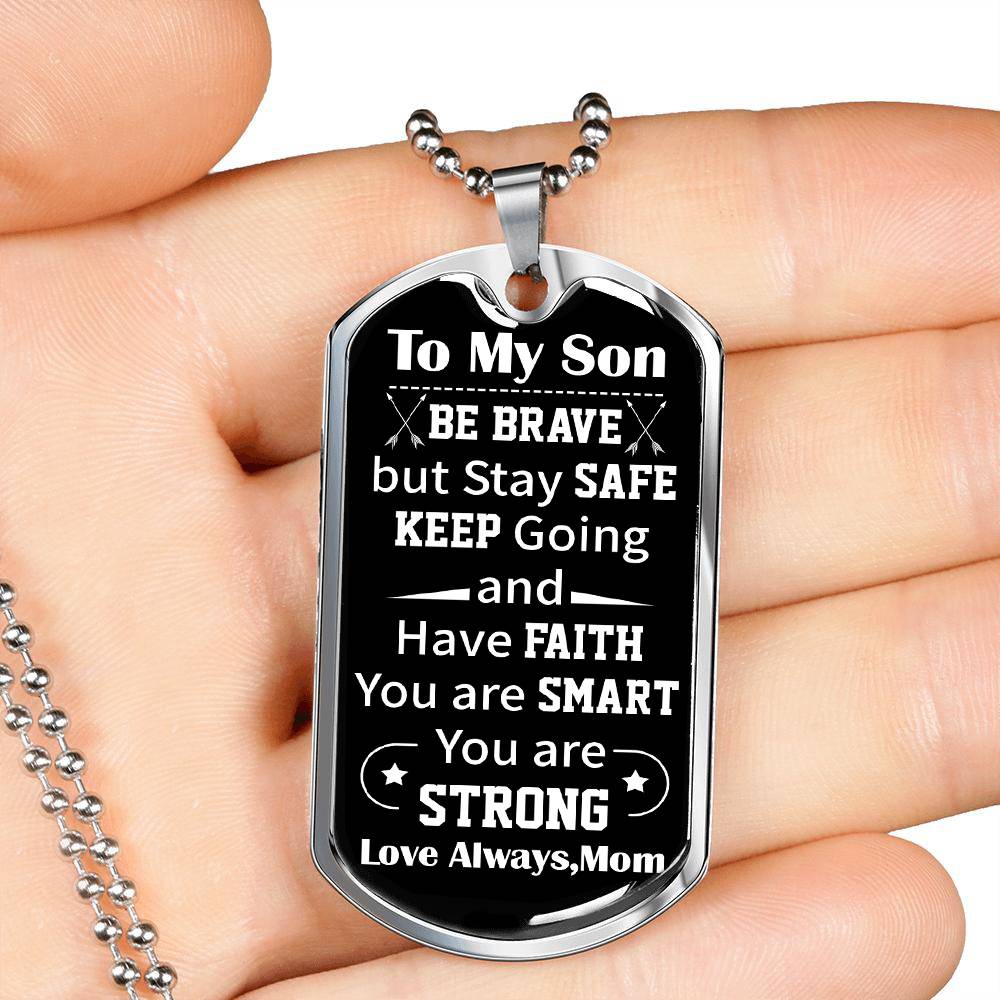 Mom To Son - Be Brave - Necklace