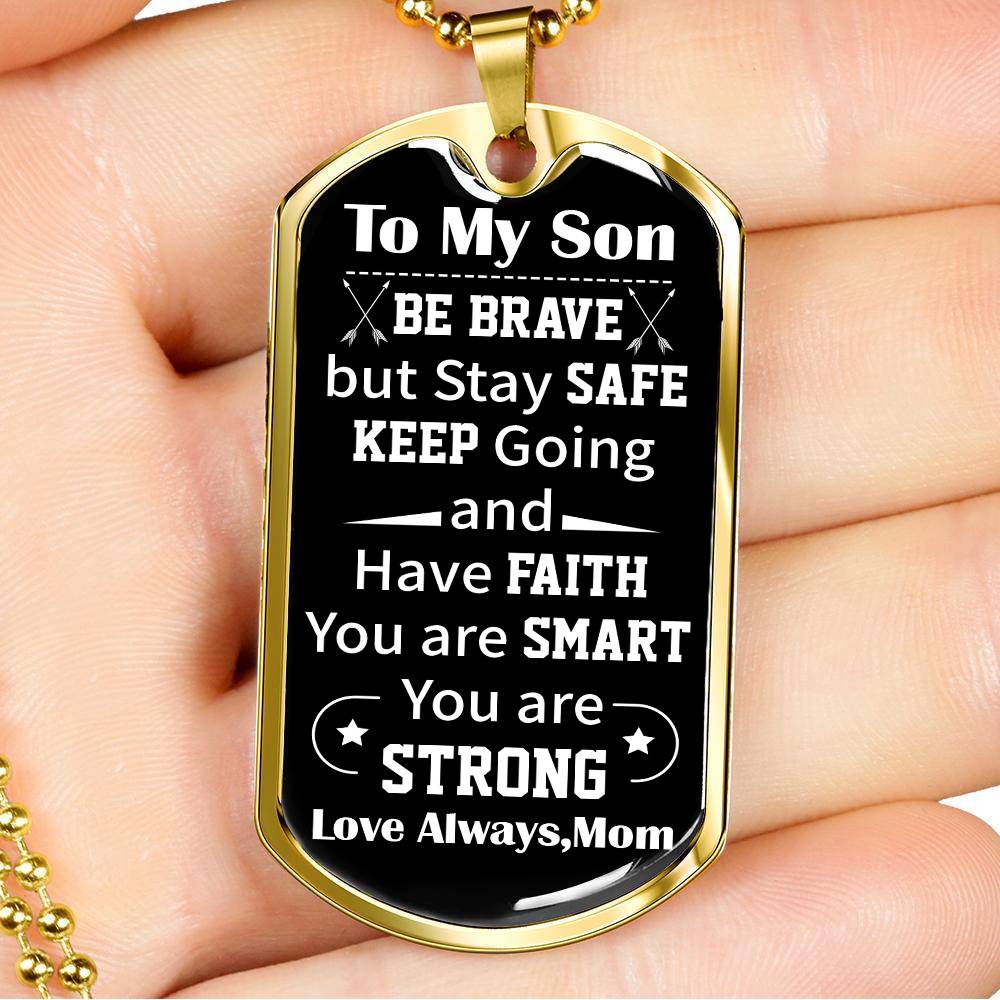 Mom To Son - Be Brave - Necklace