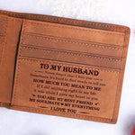 Load image into Gallery viewer, To My Husband - You Are My Everything - Bifold Wallet
