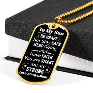 Mom To Son - Be Brave - Necklace