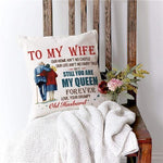 Load image into Gallery viewer, Husband To Wife - You Are My Queen Forever - Pillow Case
