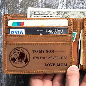 Mom To Son - You Will Never Lose - Bifold Wallet