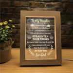 Load image into Gallery viewer, Dad To Daughter - Straighten Your Crown - Frame Lamp
