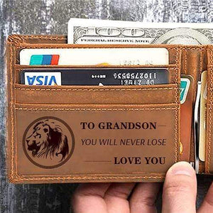 To My Grandson - You Will Never Lose - Bifold Wallet