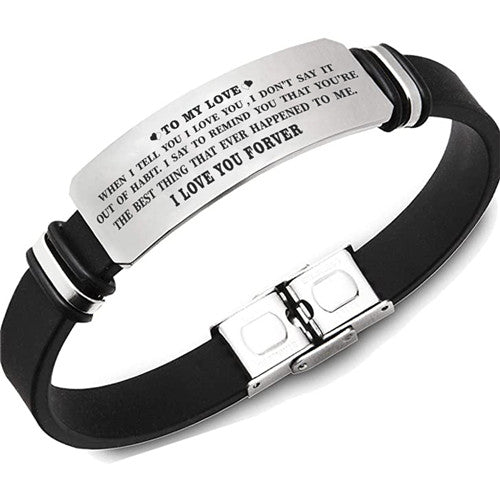 To My Love  - You're the Best Thing that Ever Happened to Me - Bracelet